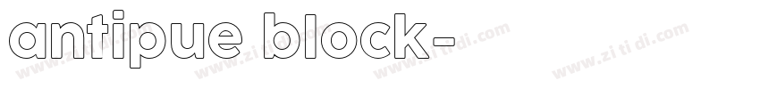 antipue block字体转换 antipue block字体转换